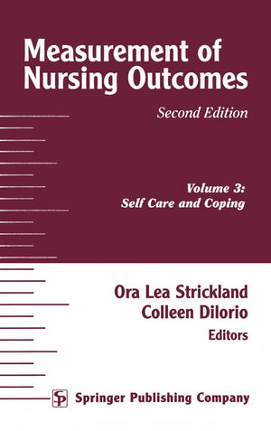 Measurement Of Nursing Outcomes: Self Care And Coping,Used
