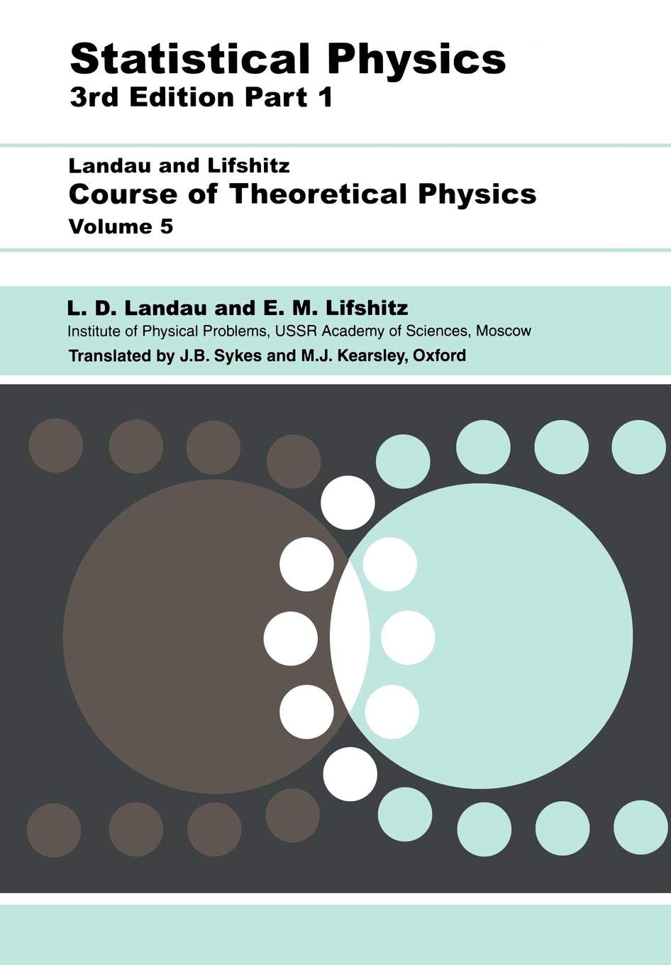 Statistical Physics, Third Edition, Part 1: Volume 5 (Course of Theoretical Physics, Volume 5),Used
