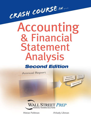 Crash Course In Accounting And Financial Statement Analysis,New