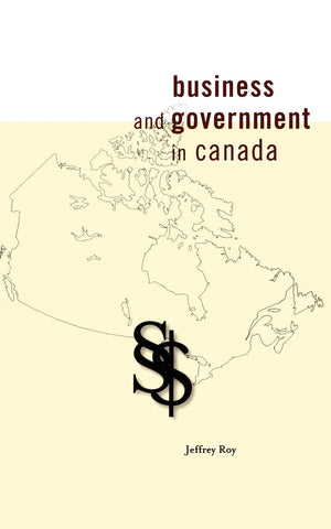 Business and Government in Canada (Governance Series),Used
