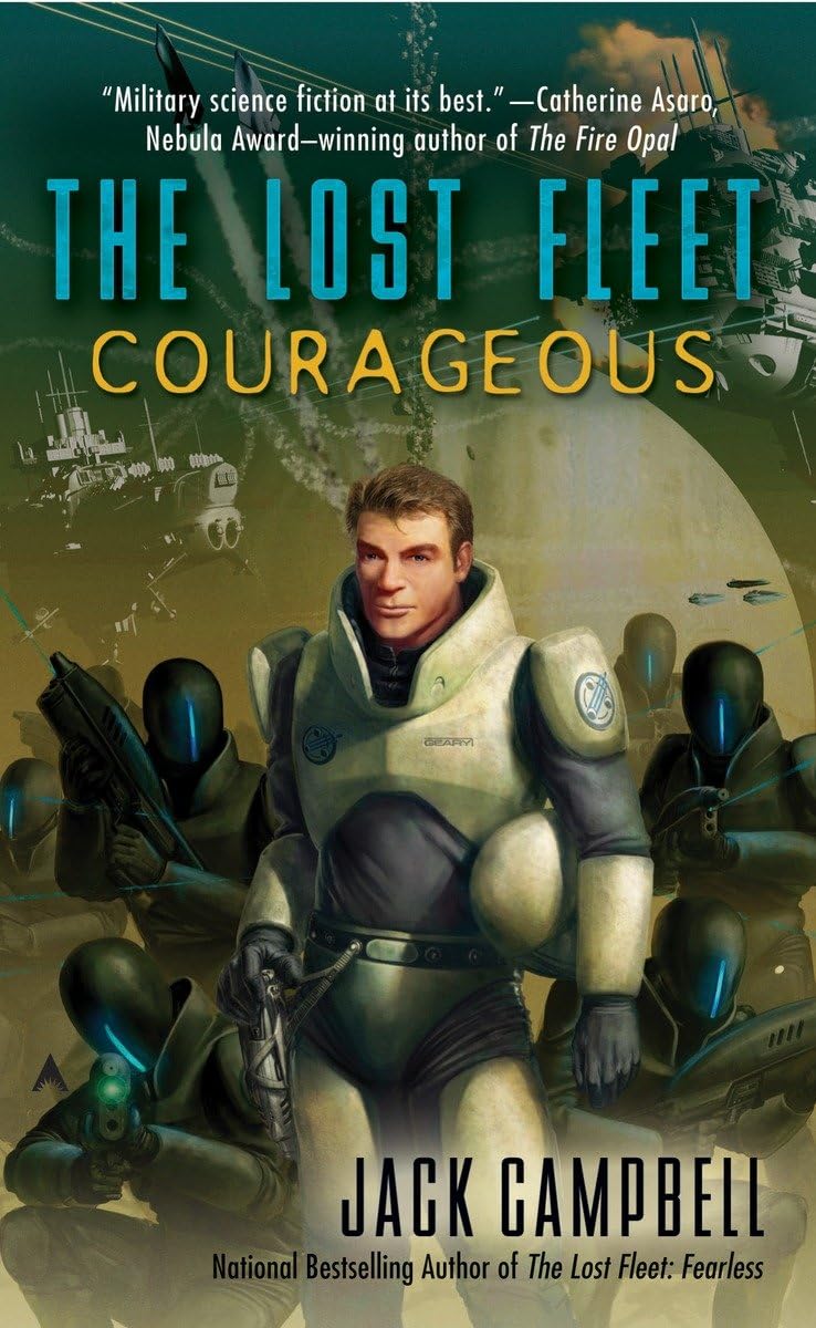 Courageous (The Lost Fleet, Book 3),Used