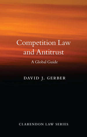 Competition Law and Antitrust (Clarendon Law),New