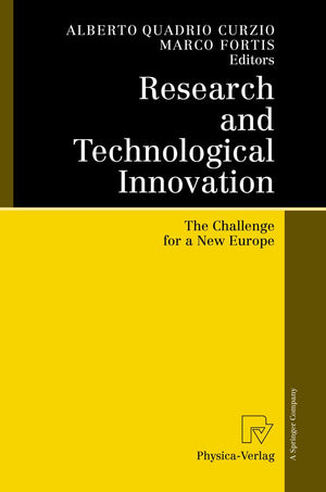 Research and Technological Innovation: The Challenge for a New Europe,Used