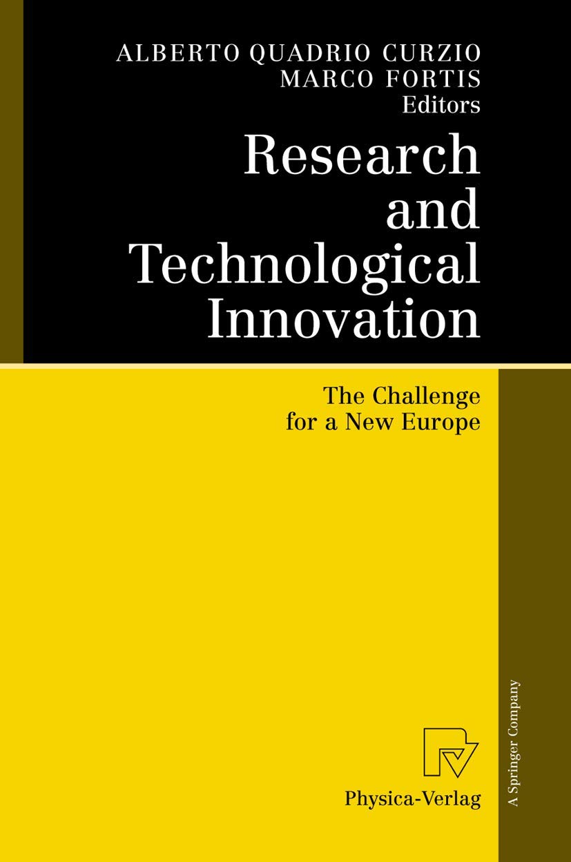 Research and Technological Innovation: The Challenge for a New Europe,Used