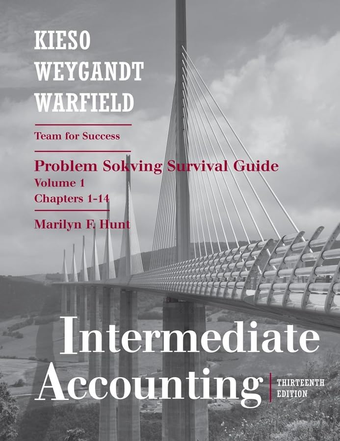 Intermediate Accounting, Chapters 114, Problem Solving Survival Guide (Volume 1),Used