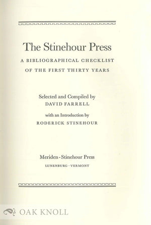 The Stinehour Press: A Bibliographical Checklist of the First Thirty Years,Used