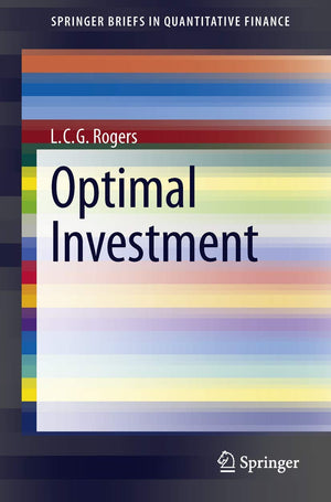 Optimal Investment (Springerbriefs In Quantitative Finance),Used