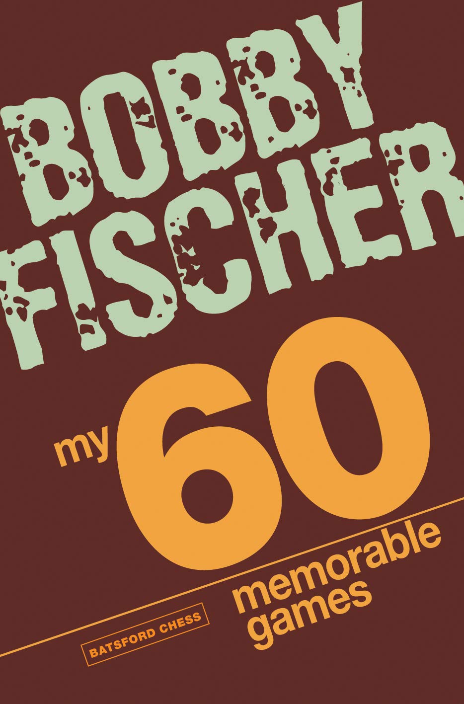 My 60 Memorable Games,Used
