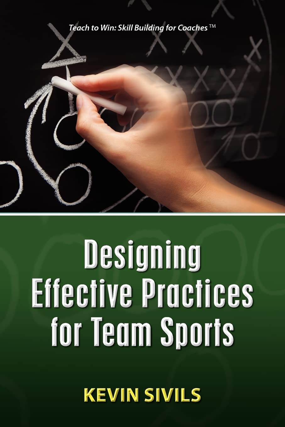 Designing Effective Practices for Team Sports,Used