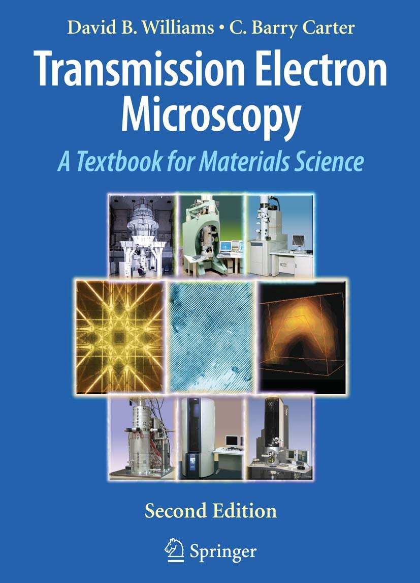 Transmission Electron Microscopy: A Textbook for Materials Science,Used