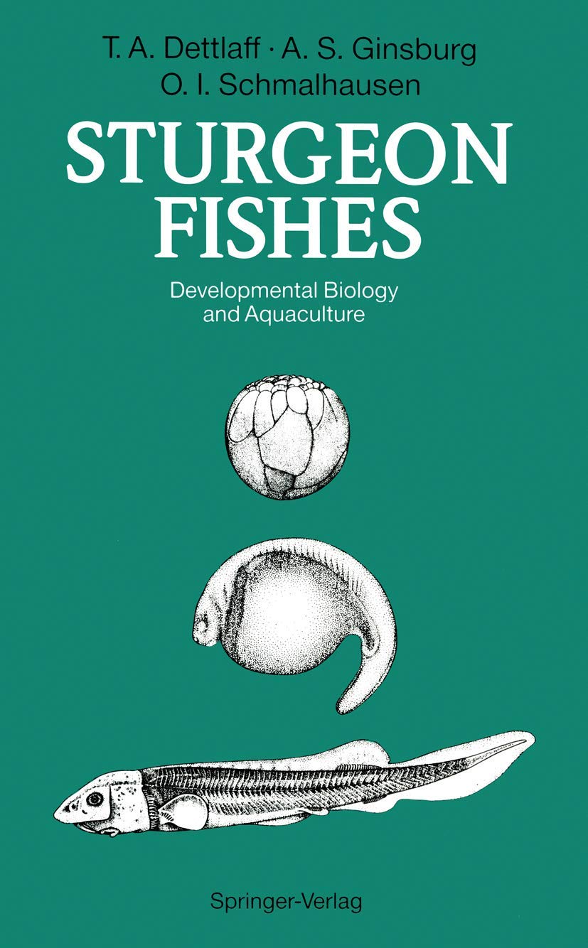 Sturgeon Fishes: Developmental Biology and Aquaculture,Used