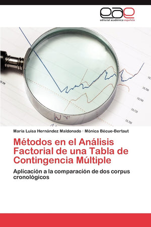 Mtodos en el Anlisis Factorial de una Tabla de Contingencia Mltiple: Aplicacin a la comparacin de dos corpus cronolg,Used