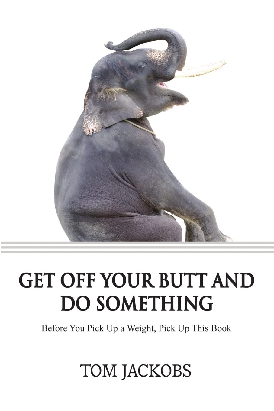 Get Off Your Butt and Do Something,Used