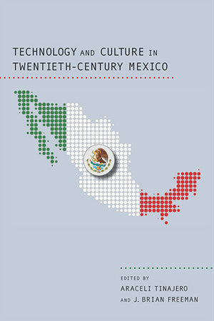 Technology and Culture in TwentiethCentury Mexico,Used