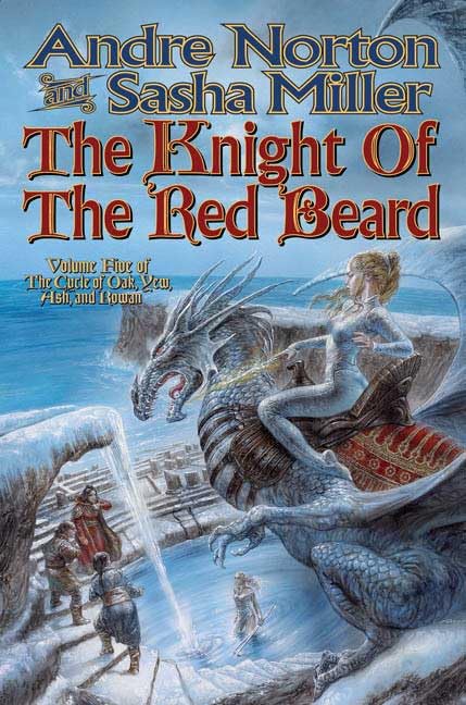 The Knight of the Red Beard (Cycle of Oak, Yew, Ash, and Rowan),Used