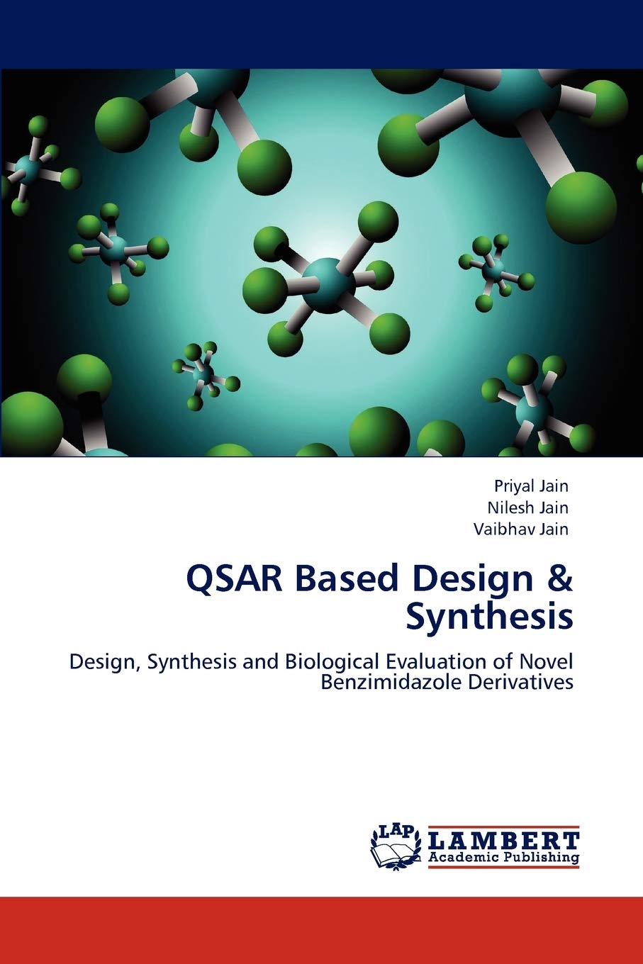 QSAR Based Design & Synthesis: Design, Synthesis and Biological Evaluation of Novel Benzimidazole Derivatives,Used