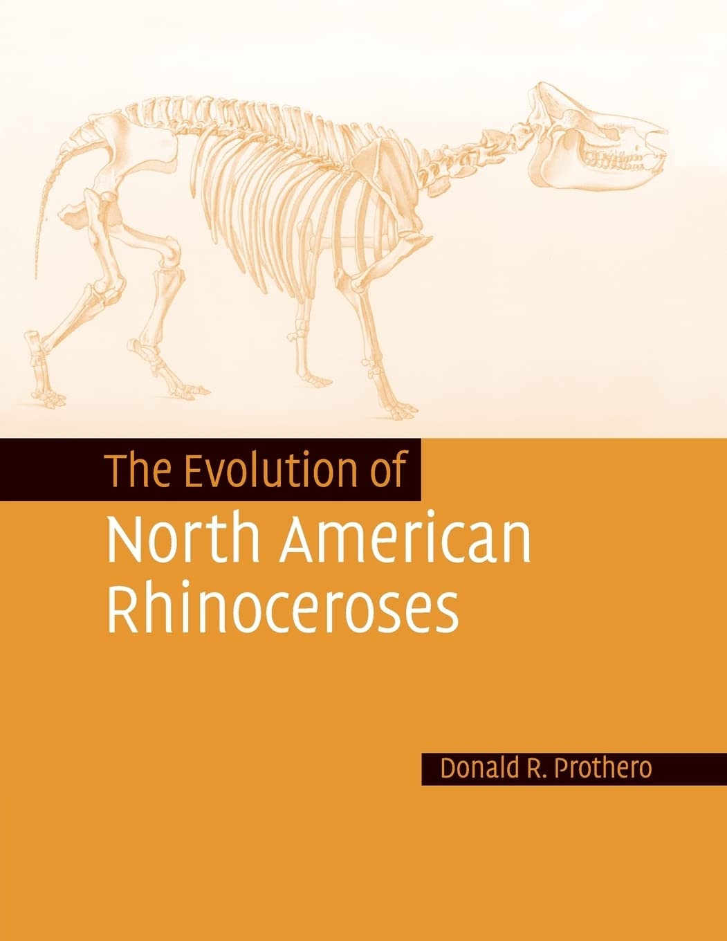 The Evolution of North American Rhinoceroses,Used