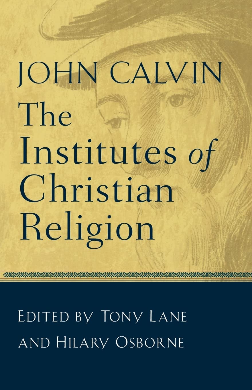 The Institutes Of Christian Religion,Used