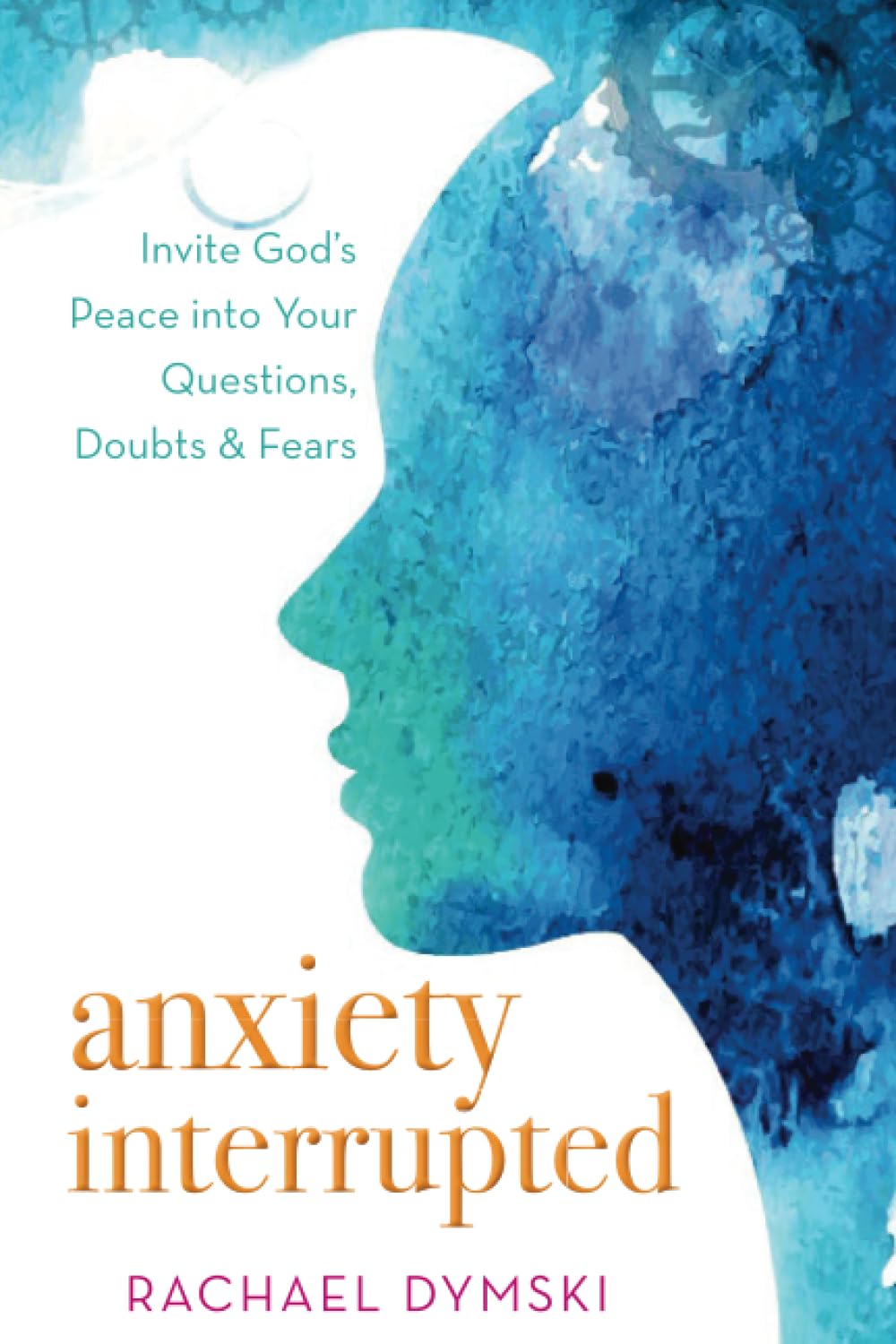 Anxiety Interrupted: Invite Gods Peace into Your Questions, Doubts, and Fears,Used
