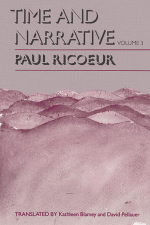 Time and Narrative, Volume 3 (Time & Narrative),Used