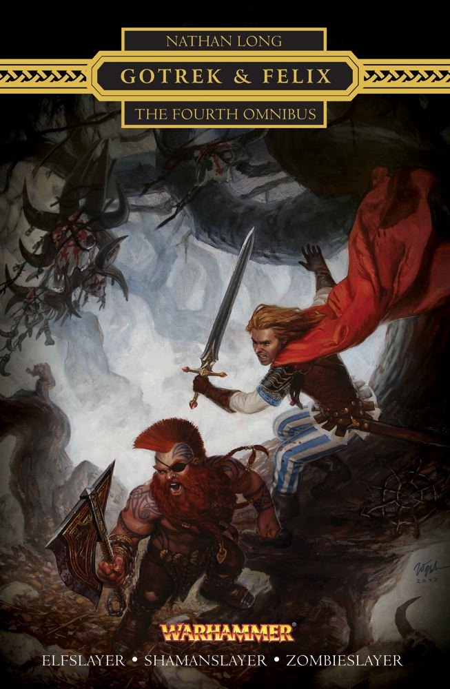 Gotrek & Felix: The Fourth Omnibus (4),Used