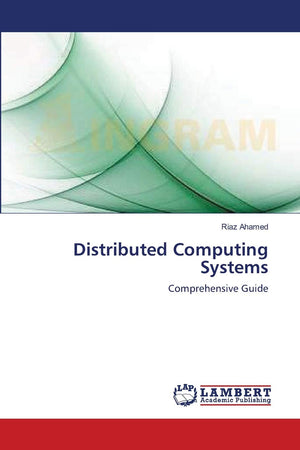 Distributed Computing Systems: Comprehensive Guide,Used