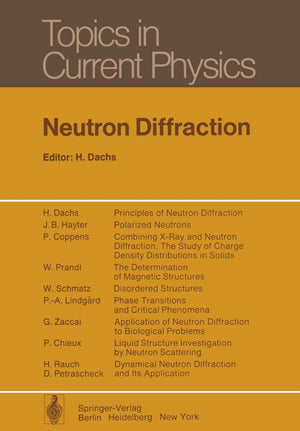 Neutron Diffraction (Topics in Current Physics, 6),Used