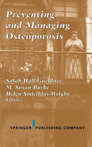 Preventing and Managing Osteoporosis,Used