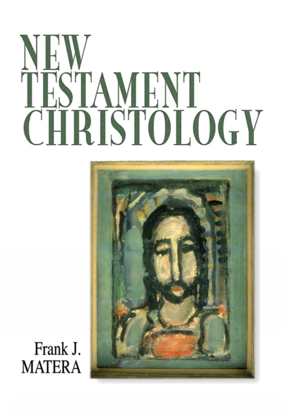 New Testament Christology,New