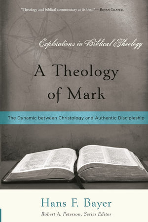 A Theology Of Mark: The Dynamic Between Christology And Authentic Discipleship (Explorations In Biblical Theology),Used