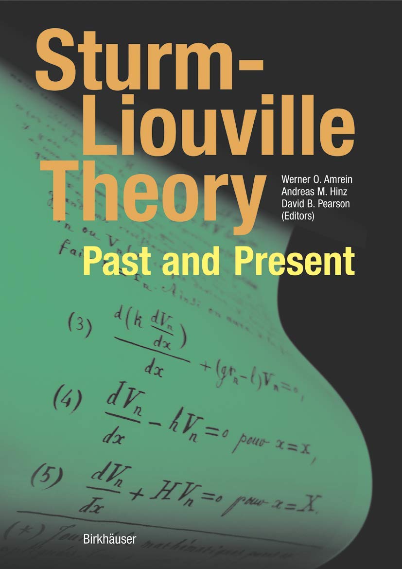 SturmLiouville Theory: Past and Present,Used