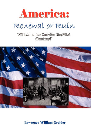 America: Renewal or Ruin Will America Survive the 21st Century?,Used