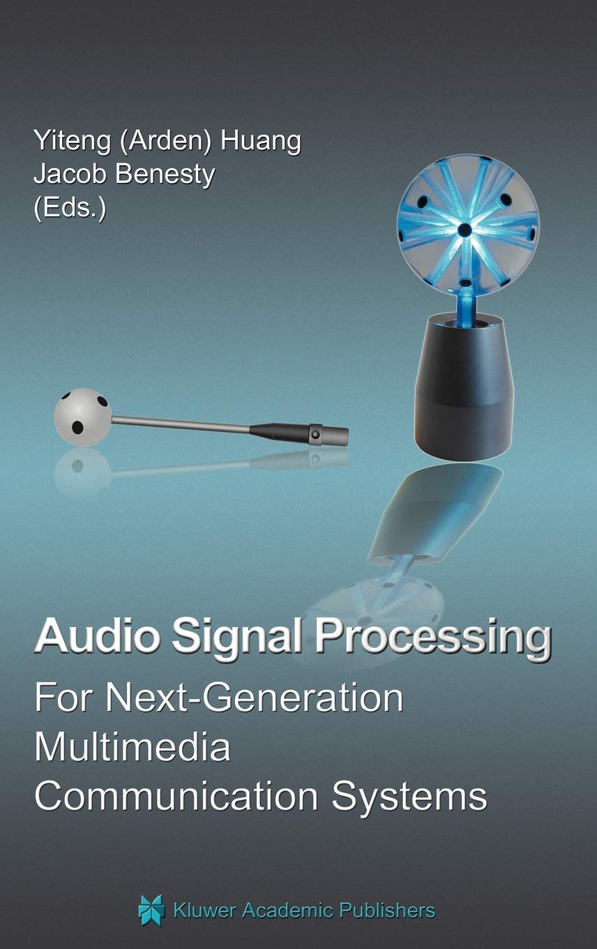 Audio Signal Processing for NextGeneration Multimedia Communication Systems,Used