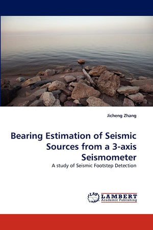 Bearing Estimation of Seismic Sources from a 3axis Seismometer: A study of Seismic Footstep Detection,Used