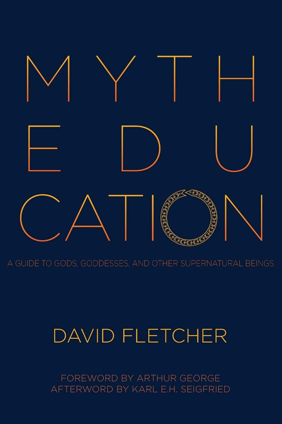 Myth Education: A Guide to Gods, Goddesses, and Other Supernatural Beings,Used