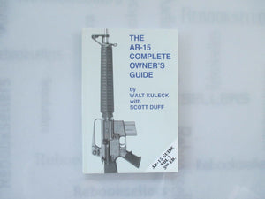 The AR15 Complete Owner's Guide,Used