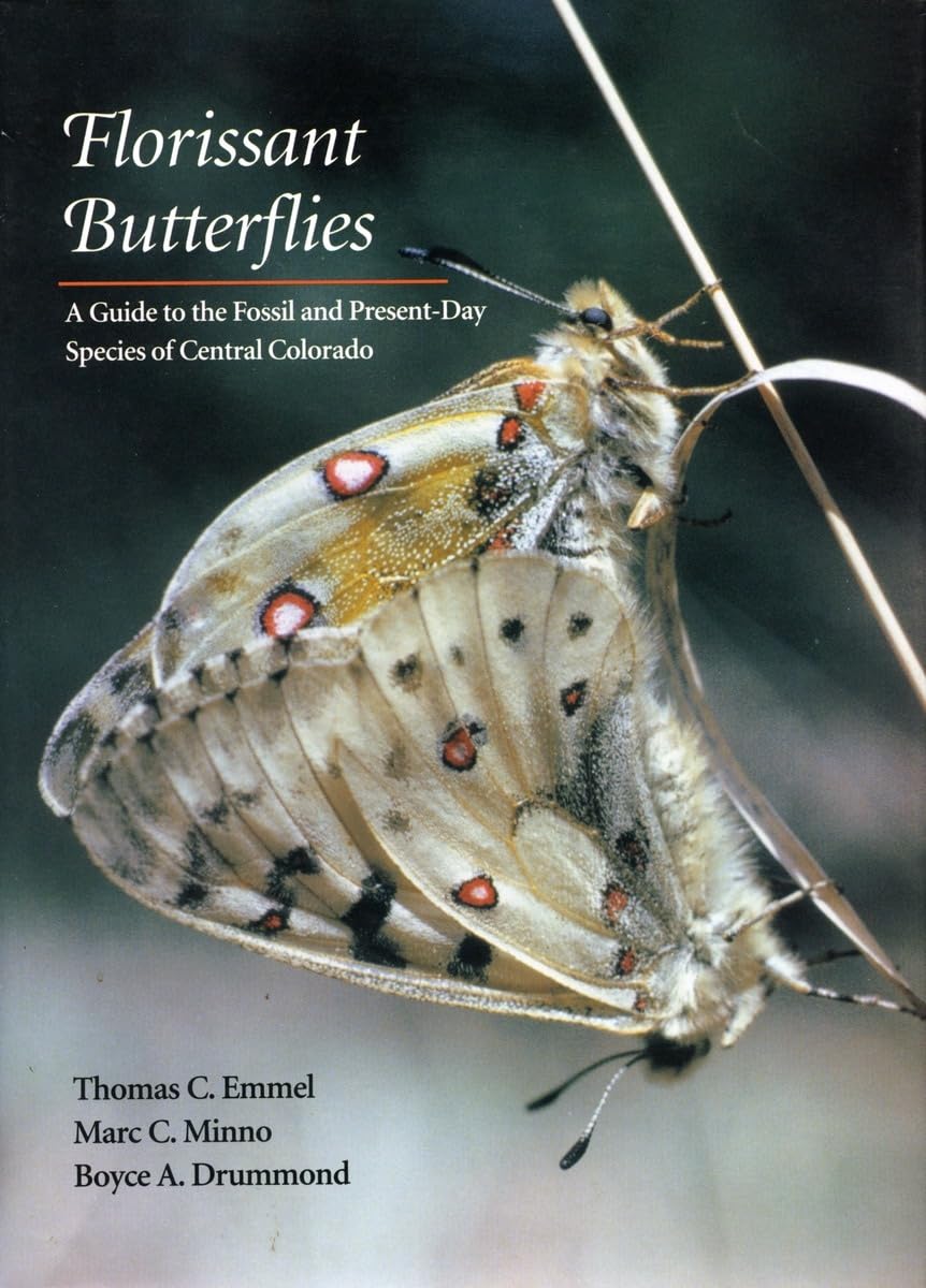 Florissant Butterflies: A Guide To The Fossil And Presentday Species Of Central Colorado,Used