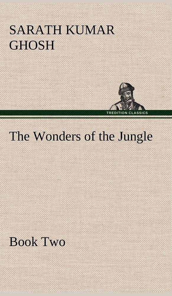 The Wonders of the Jungle, Book Two,Used