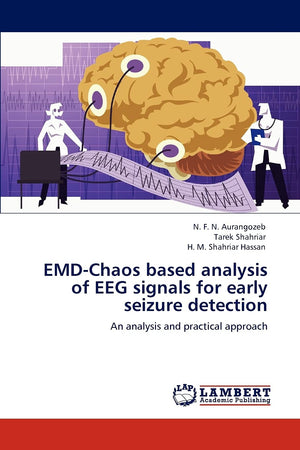 EMDChaos based analysis of EEG signals for early seizure detection: An analysis and practical approach,Used