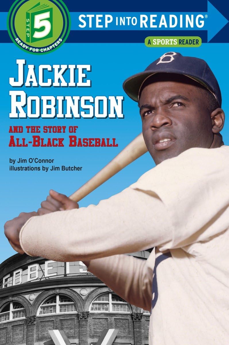 Jackie Robinson and the Story of All Black Baseball (Step into Reading),Used