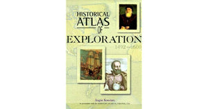 Historical Atlas Of Exploration: 14921600,New