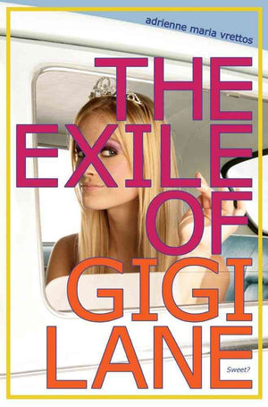 The Exile of Gigi Lane,Used