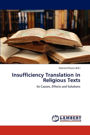 Insufficiency Translation In Religious Texts: Its Causes, Effects and Solutions,Used