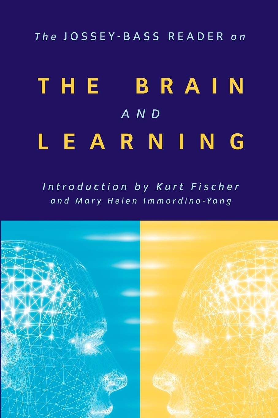 The JosseyBass Reader on the Brain and Learning,Used