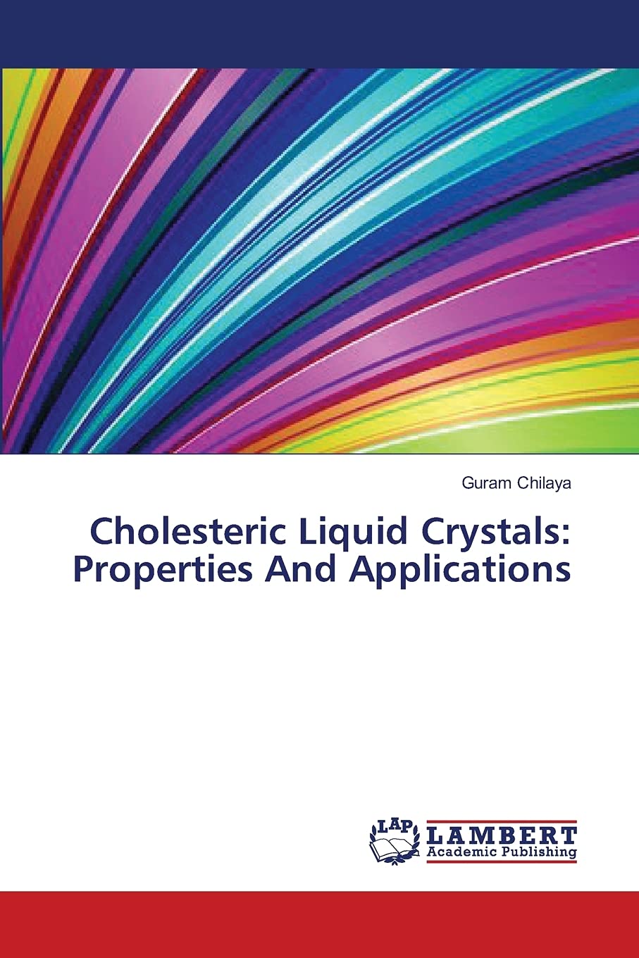 Cholesteric Liquid Crystals: Properties And Applications,Used