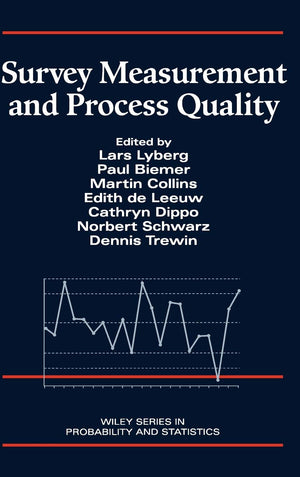 Survey Measurement and Process Quality,Used