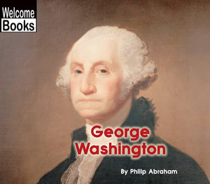 George Washington (Welcome Books: Real People),New