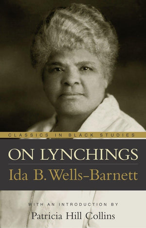 On Lynchings (Classics in Black Studies),Used