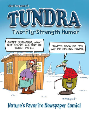 Tundra: TwoPly Strength Humor