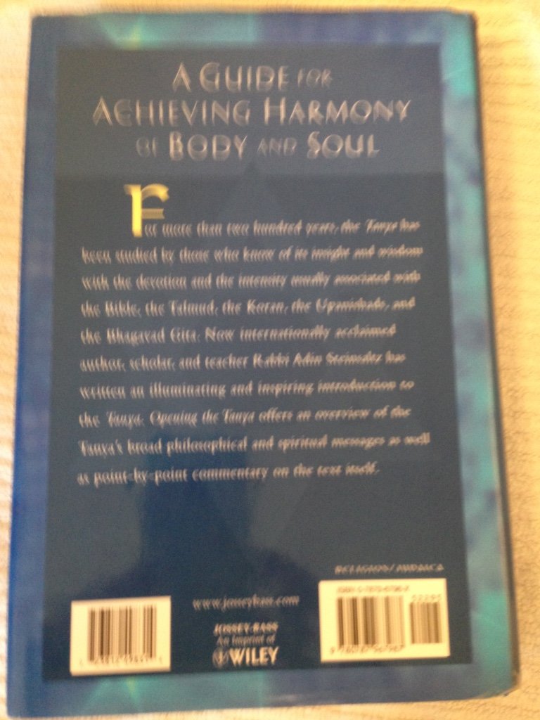 Opening the Tanya: Discovering the Moral and Mystical Teachings of a Classic Work of Kabbalah,Used
